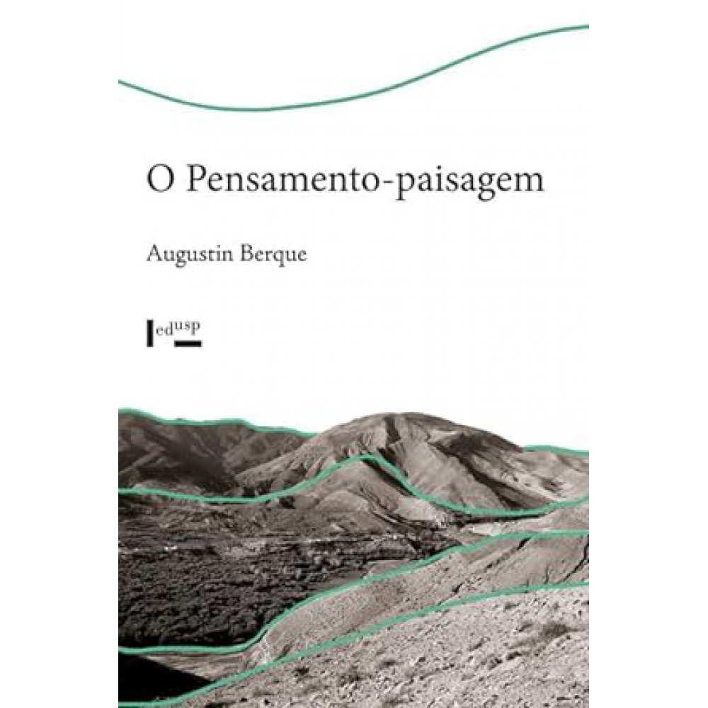 Pensamento-paisagem, O
