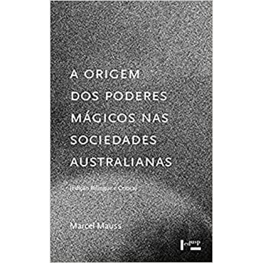 Origem dos poderes mágicos nas sociedades australianas, A