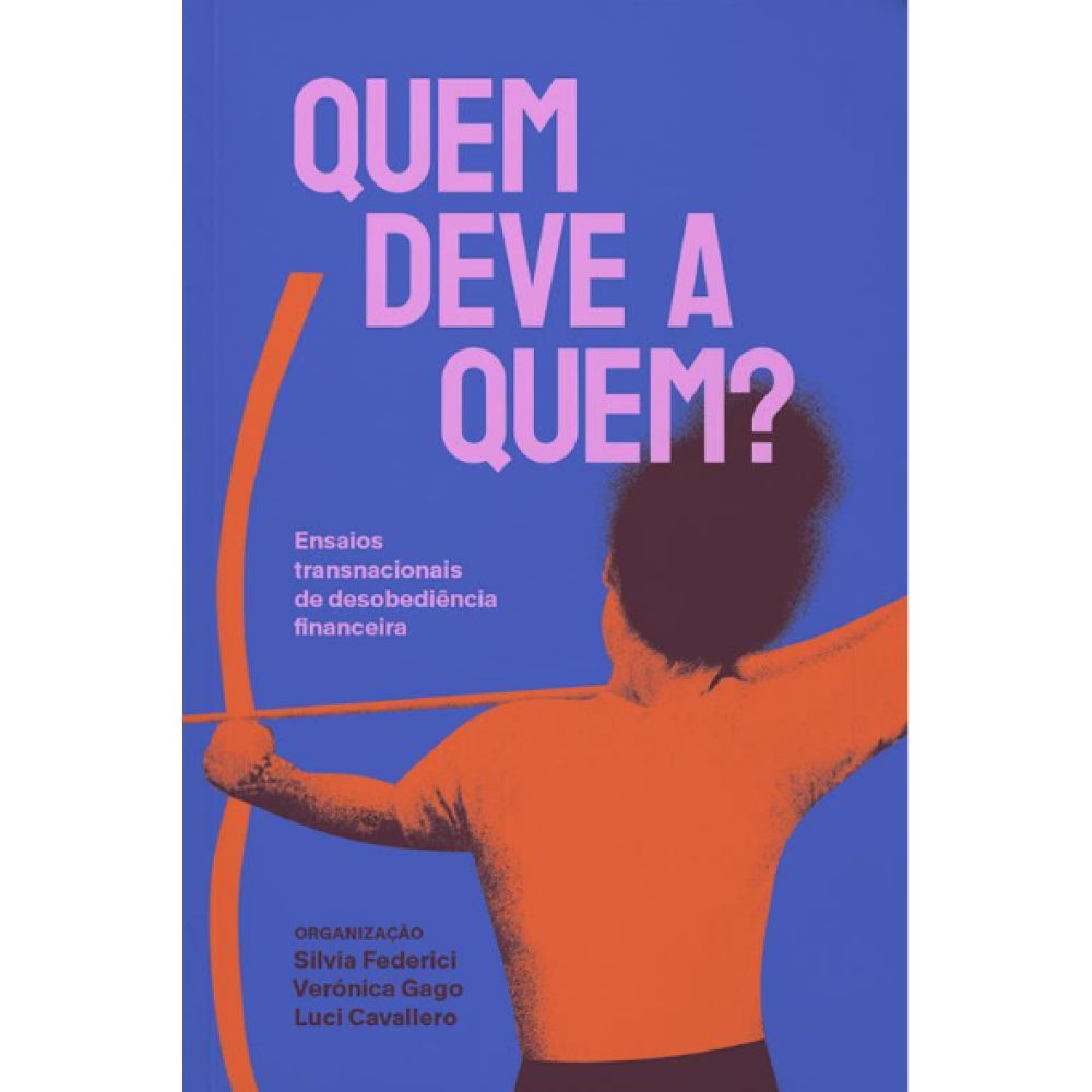 Quem deve a quem? Quem deve a quem?