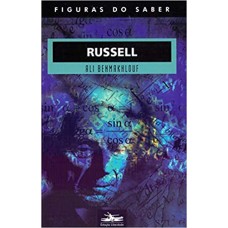 Russel - Coleção figuras do saber (36) <br /><br /> <small>ALI BENMAKHLOUF</small>