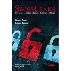 SwissLeaks  <br /><br /> <small>GÉRARD DAVET; FABRICE LHOMME</small>