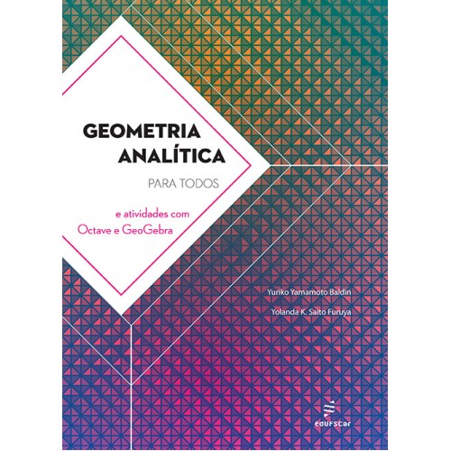 Geogebra: Soluções e Práticas na Geometria Analítica - ebook (ePub