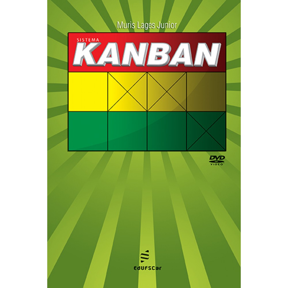 Sistema Kanban (DVD) <br /><br /> <small>MURIS LAGES JUNIOR</small> Sistema Kanban (DVD) <br /><br /> <small>MURIS LAGES JUNIOR</small>