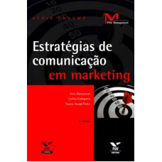 Estratégias de Comunicação em Marketing <br /><br /> <small>WAISSMAN, VERA</small>