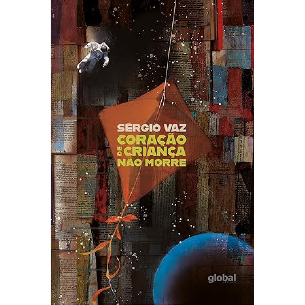 Coração de Criança Não Morre <br /><br /> <small>SERGIO VAZ-</small>