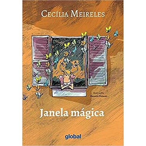Janela Mágica <br /><br /> <small>CECILIA MEIRELES-</small>