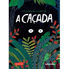 A caçada  