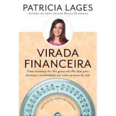 Virada financeira  <br /><br /> <small>PATRICIA LAGES</small>