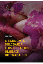Economia solidária e os desafios globais do trabalho, A