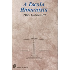 Escola humanista, A