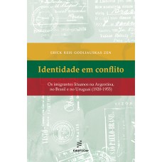 Identidade em conflito: os imigrantes lituanos na Argentina, no Brasil e no Uruguai (1920-1955) <br /><br /> <small>ERICK REIS GODLIAUSKAS ZEN</small>