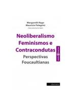 Neoliberalismo, feminismos e contracondutas: perspectivas foucaultianas