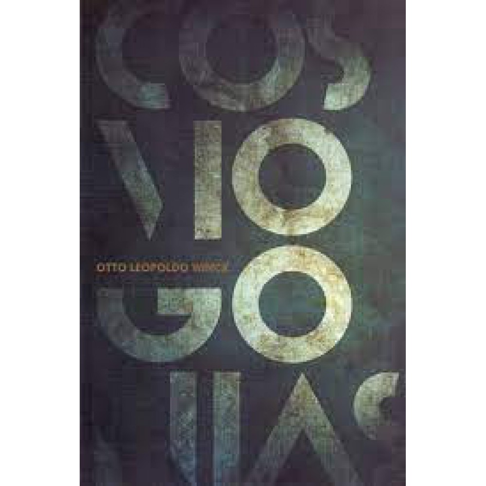 Cosmogonias <br /><br /> <small>OTTO LEOPOLDO WINCK-</small>