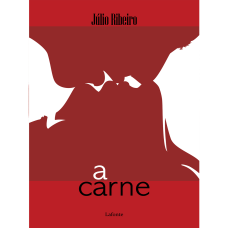 Carne, A <br /><br /> <small>JULIO RIBEIRO</small>