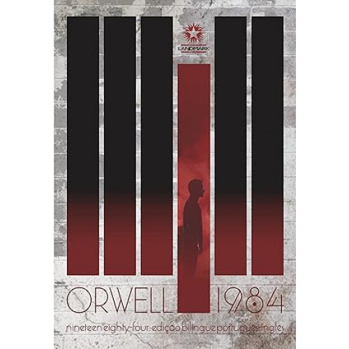 1984 - Nineteen Eighty-Four Edição Bilíngue- Português/Inglês - "Para Colecionadores" <br /><br /> <small>GEORGE ORWELL-</small>