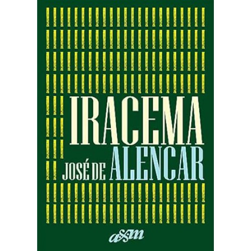 Iracema - Capa Dura <br /><br /> <small>JOSE DE ALENCAR-</small>