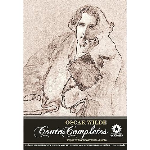Contos completos Oscar Wilde - Ed Bilingue  <br /><br /> <small>OSCAR WILDE-</small>