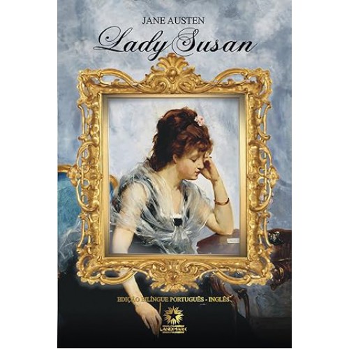 Lady Suzan <br /><br /> <small>JANE AUSTEN-</small>