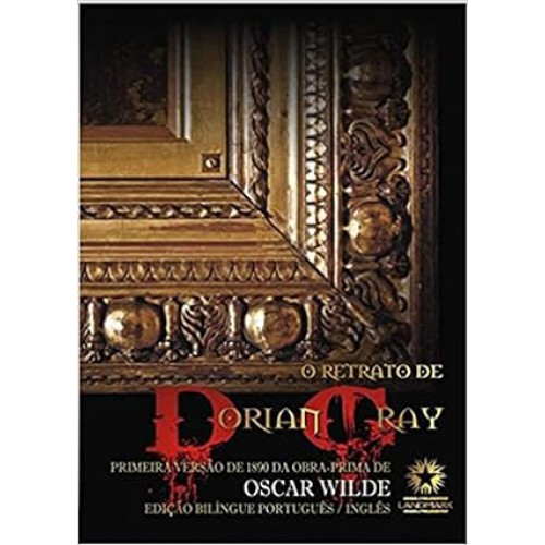 Retrato De Dorian Gray, O - Edicao Bilingue <br /><br /> <small>OSCAR WILDE-</small>
