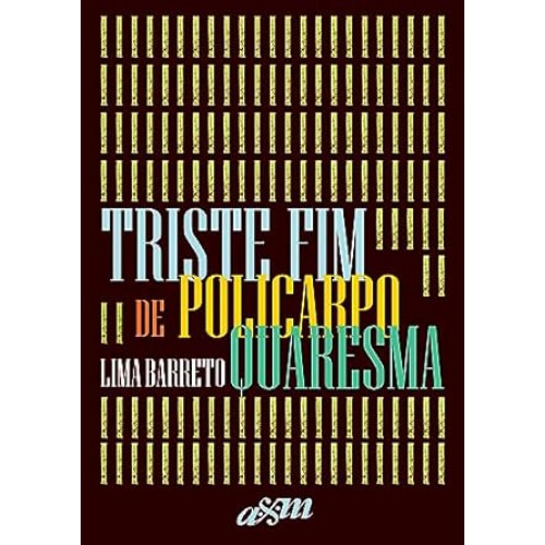 Triste fim de Policarpo Quaresma - Capa Dura <br /><br /> <small>LIMA BARRETO-</small>