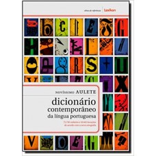 Novíssimo Aulete dicionário contemporâneo da língua portuguesa  <br /><br /> <small>PAULO GEIGER</small>