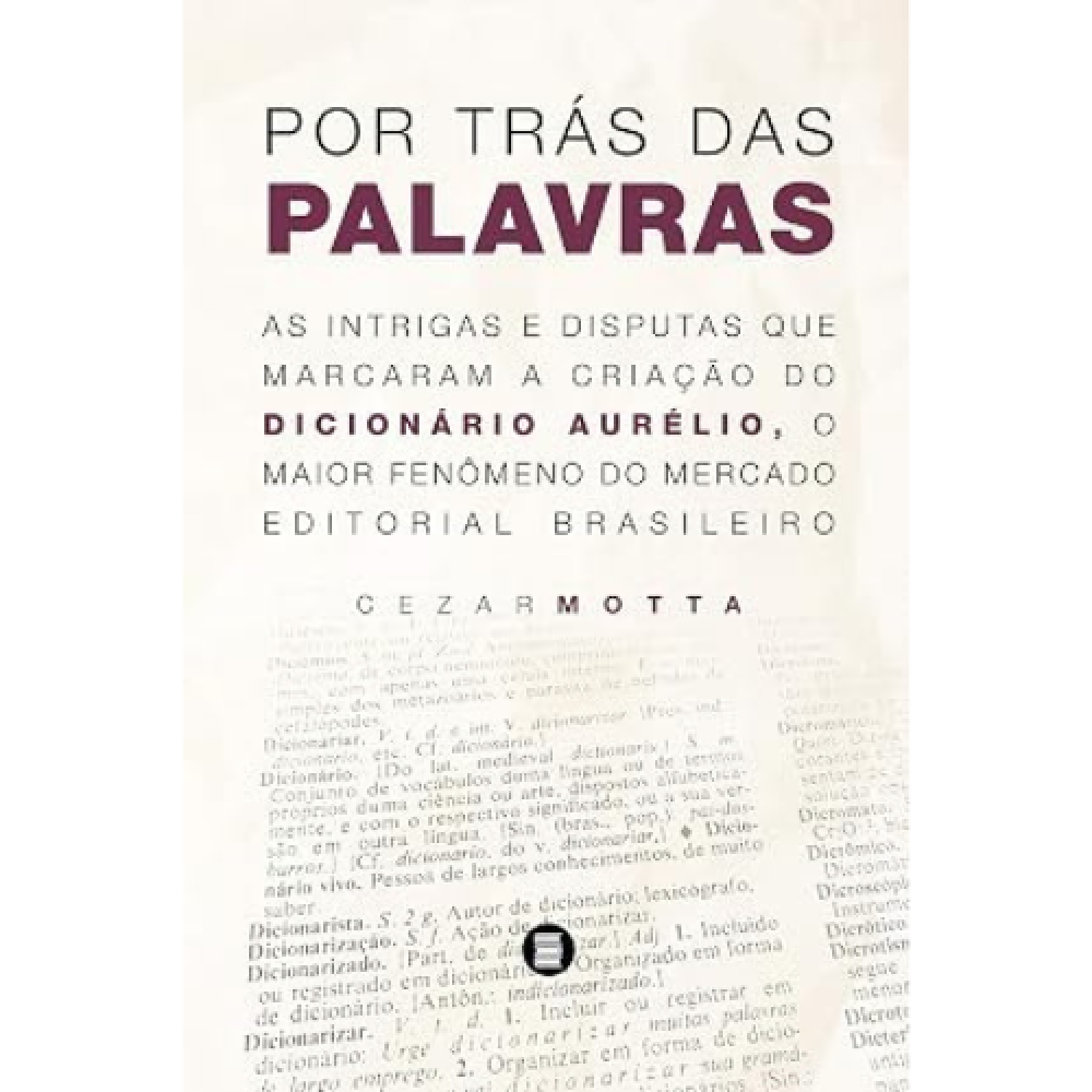 Por trás das Palavras Por trás das Palavras