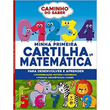 Caminhos do Saber - Minha primeira Cartilha de matemática <br /><br /> <small>ON LINE EDITORA</small>