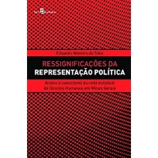 Ressignificações da Representação Política <br /><br /> <small>EDUARDO MOREIRA DA SILVA</small>