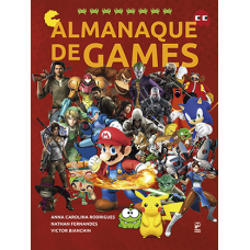 Almanaque de games <br /><br /> <small>ANNA CAROLINA RODRIGUES; NATHAN FERNANDES; VICTOR BIANCHIN</small>