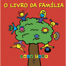 Livro da família, O <br /><br /> <small>TODD PARR</small>