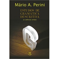Estudo de gramática descritiva  <br /><br /> <small>MARIO A. PERIM</small>