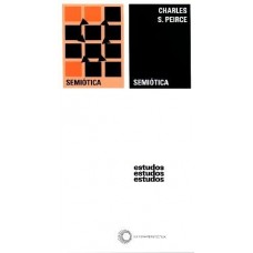 Semiótica  <br /><br /> <small>CHARLES S. PEIRCE</small>