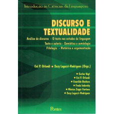 Discurso e Textualidade <br /><br /> <small>ORLANDI, ENI P; LAGAZZI, SUZY (ORGS.)</small>