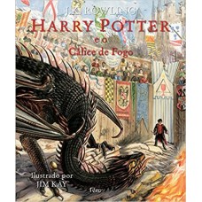 Harry Potter e o cálice de fogo - EDIÇÃO ILUSTRADA <br /><br /> <small>J. K. ROWLING</small>