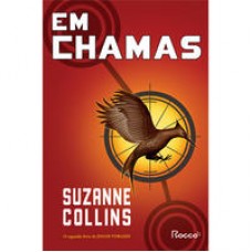 Em chamas <br /><br /> <small>SUZANNE COLLINS</small>