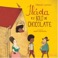 Flávia e o bolo de chocolate <br /><br /> <small>MÍRIAM LEITÃO</small>