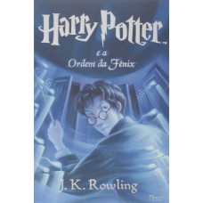 Harry Potter e a ordem da fênix <br /><br /> <small>ROWLING, J.K.</small>