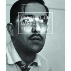 Geraldo de Barros e a fotografia