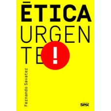 Ética urgente