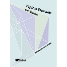 Tópicos Especiais em Álgebra