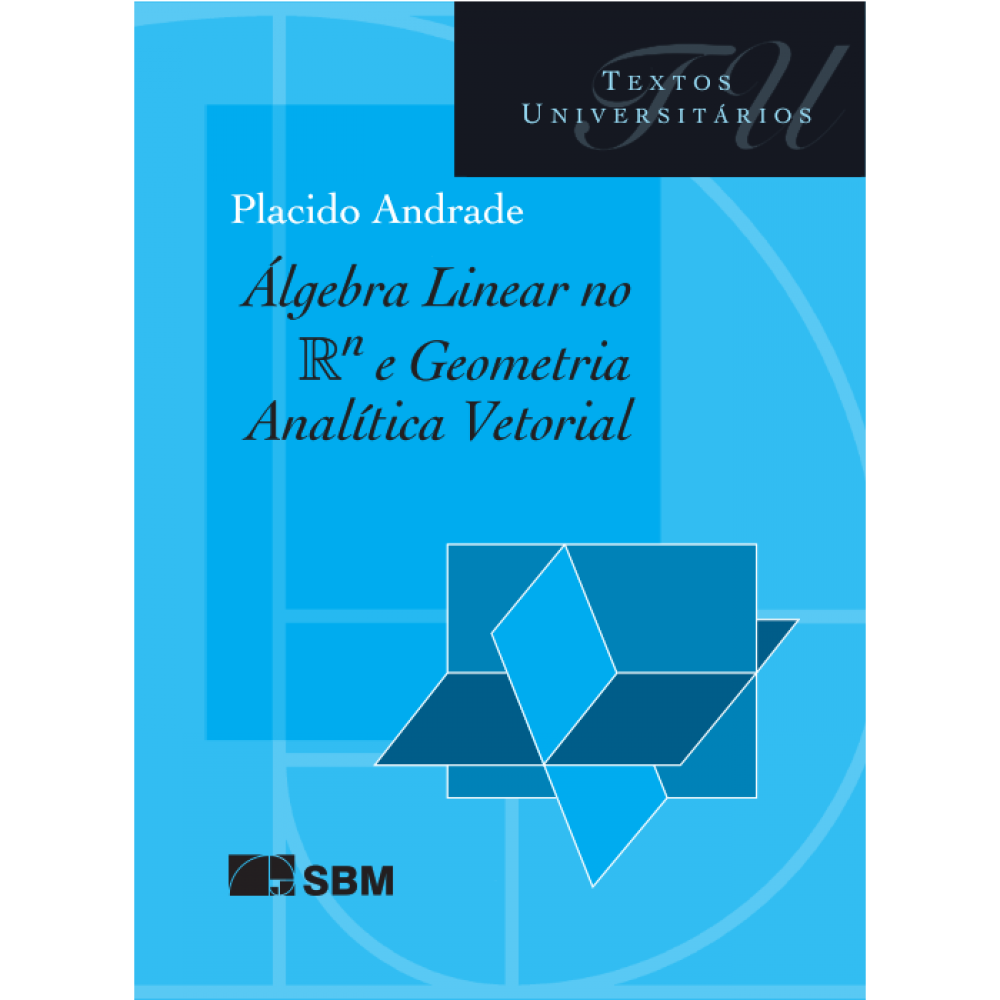 Álgebra linear no RN e geometria analítica vetorial