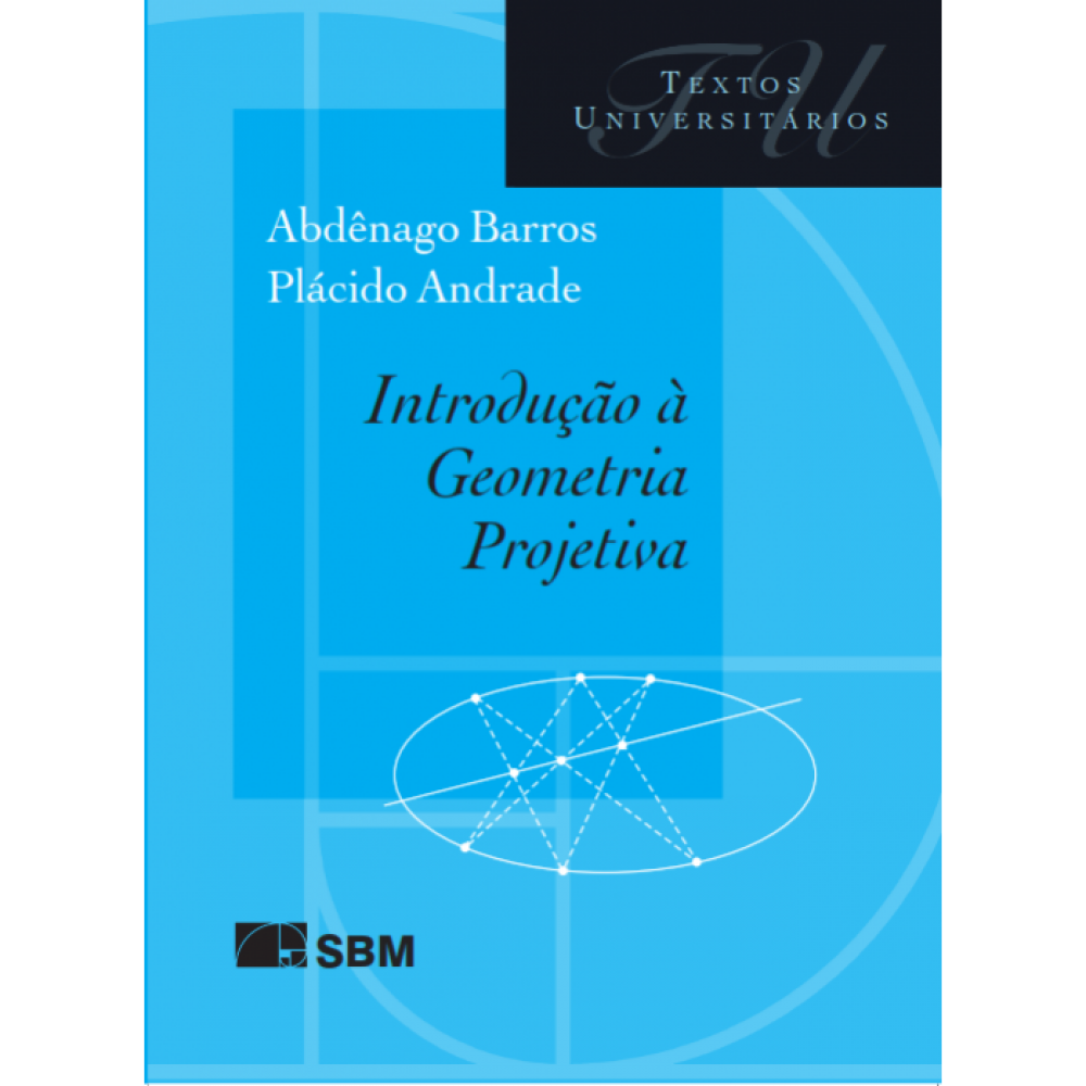 Introdução à Geometria Projetiva