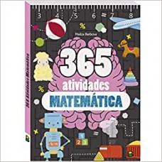 365 atividades matemática <br /><br /> <small>MAILZA BARBOSA</small>