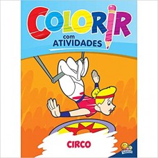 Colorir com atividades: circo <br /><br /> <small>TODOLIVRO</small>