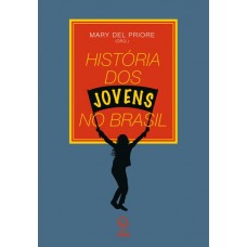 História dos jovens no Brasil 