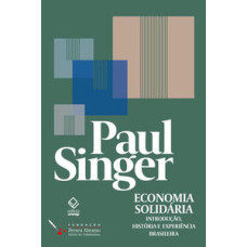 Economia solidária <br /><br /> <small>PAUL SINGER</small>