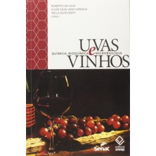 Uvas e vinhos <br /><br /> <small>SILVA, ROBERTO</small>