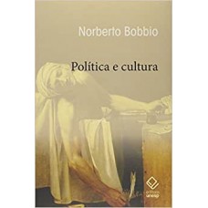 Política e cultura <br /><br /> <small>BOBBIO, NORBERTO</small>