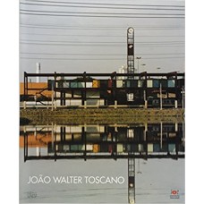João Walter Toscano <br /><br /> <small>ROSA CAMARGO ARTIGAS</small>