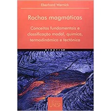 Rochas magmáticas <br /><br /> <small>WERNICK, EBERHARD</small>